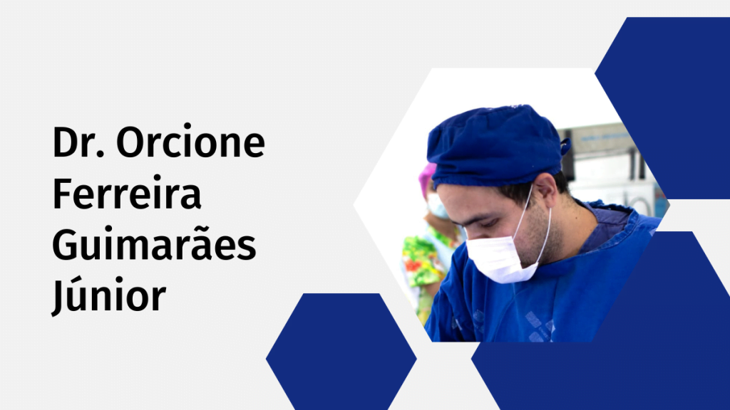 Dr. Orcione Ferreira Guimarães Júnior 